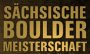 Sächsische Boulder- meisterschaft